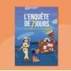 Enquête de 7 jours "Voyage autour du monde" - En Cavale